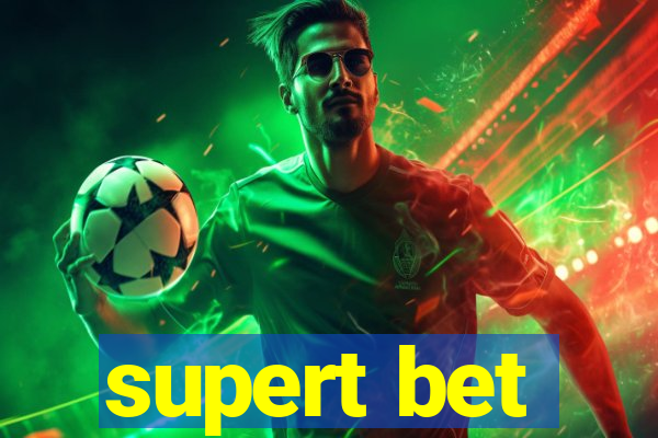 supert bet
